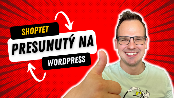 2/3&nbsp;Pres&uacute;vame eshop z Shoptet na WordPress
