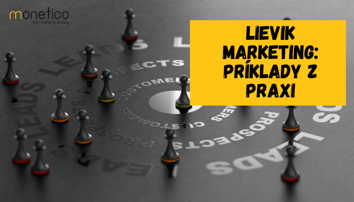Lievik marketing: pr&iacute;klady z praxe